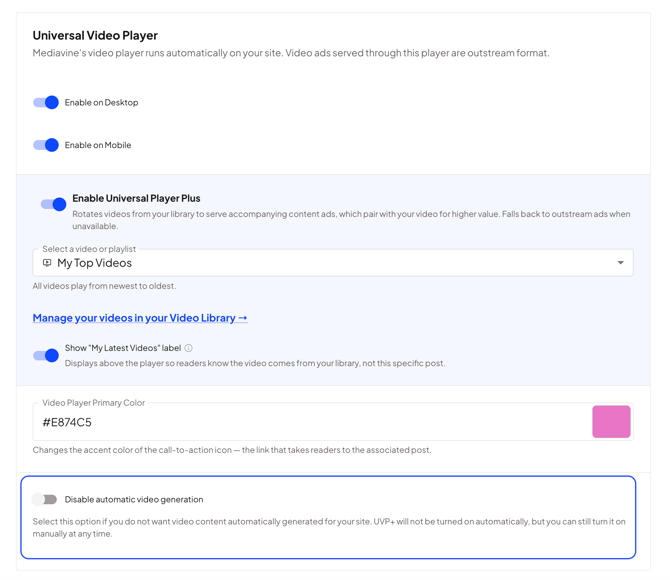 Disable Automatic Video Generation